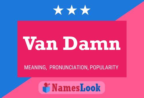 Van Damn Name Poster