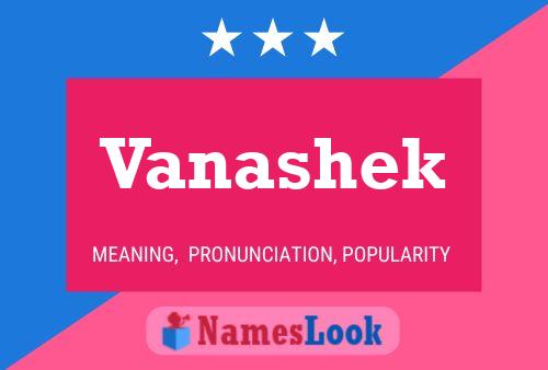 Vanashek Name Poster