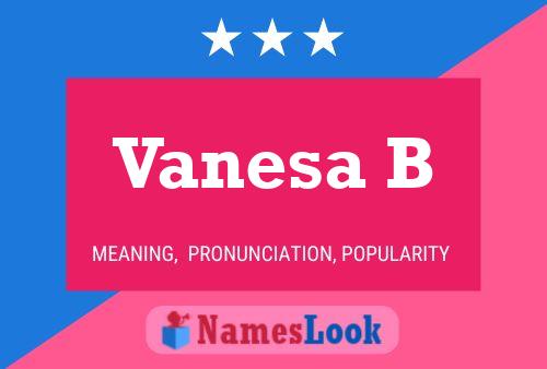 Vanesa B Name Poster