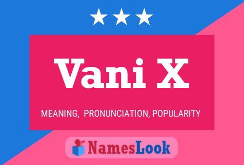 Vani X Name Poster