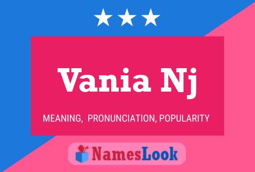 Vania Nj Name Poster