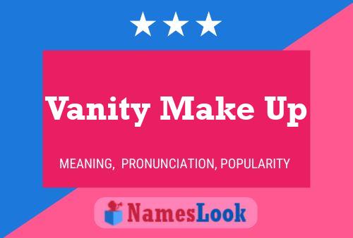 Vanity Make Up Name Poster