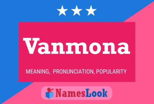 Vanmona Name Poster