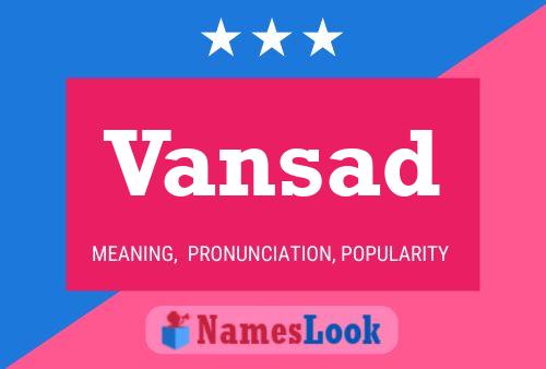 Vansad Name Poster