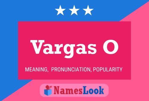 Vargas O Name Poster