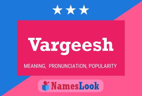 Vargeesh Name Poster