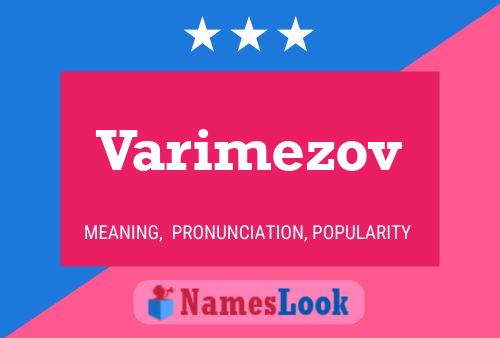 Varimezov Name Poster