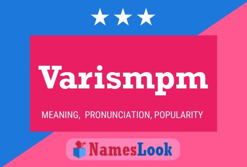 Varismpm Name Poster