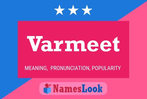 Varmeet Name Poster