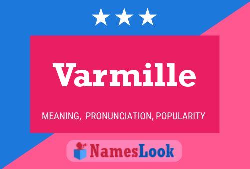 Varmille Name Poster