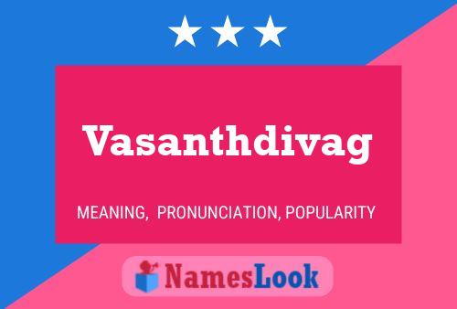 Vasanthdivag Name Poster