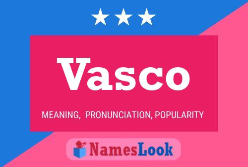 Vasco Name Poster