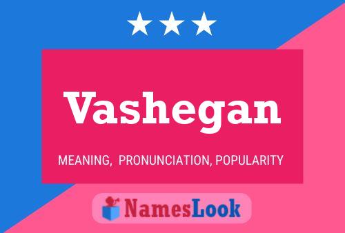 Vashegan Name Poster