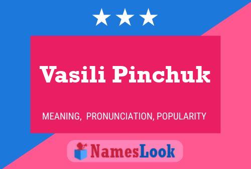 Vasili Pinchuk Name Poster