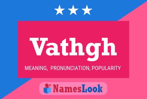 Vathgh Name Poster