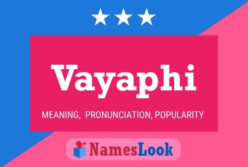 Vayaphi Name Poster