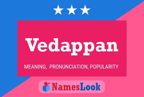 Vedappan Name Poster