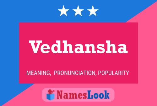 Vedhansha Name Poster