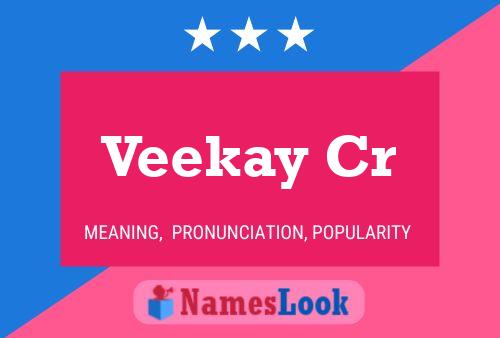 Veekay Cr Name Poster