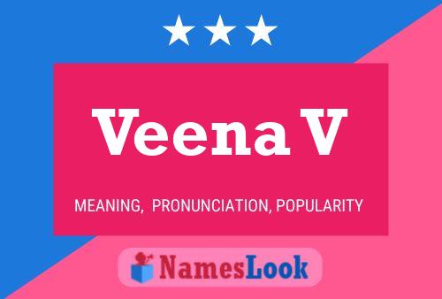 Veena V Name Poster