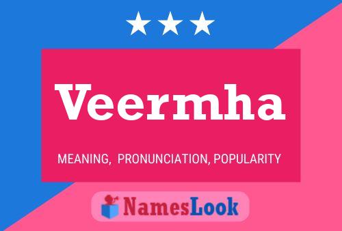 Veermha Name Poster