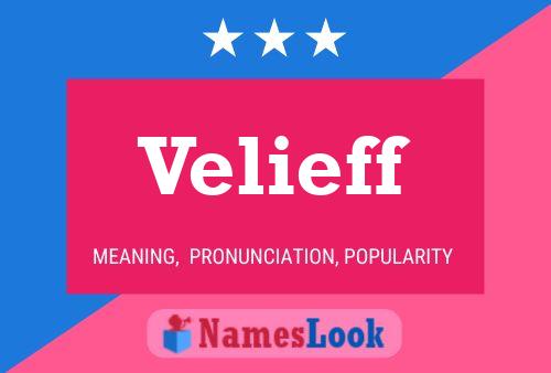 Velieff Name Poster