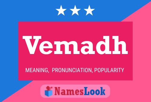 Vemadh Name Poster