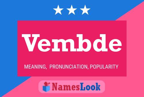 Vembde Name Poster