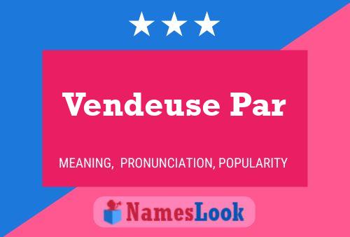 Vendeuse Par Name Poster