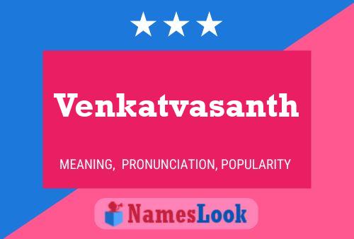 Venkatvasanth Name Poster