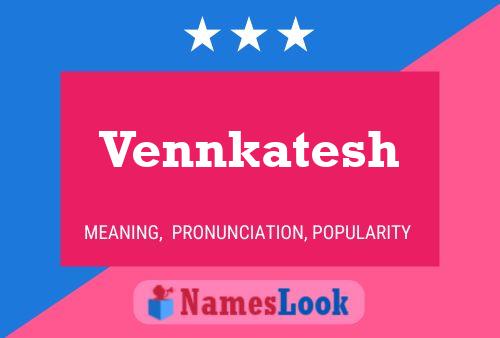 Vennkatesh Name Poster