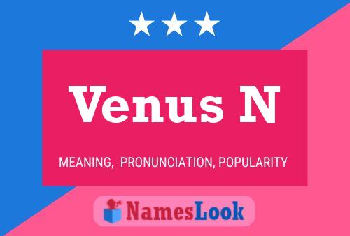 Venus N Name Poster