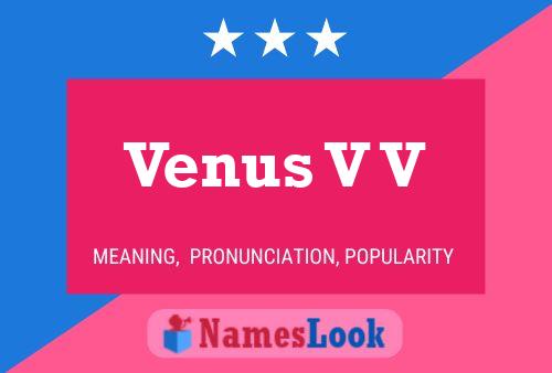 Venus V V Name Poster