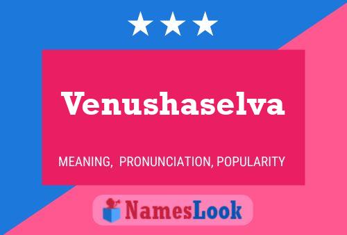 Venushaselva Name Poster