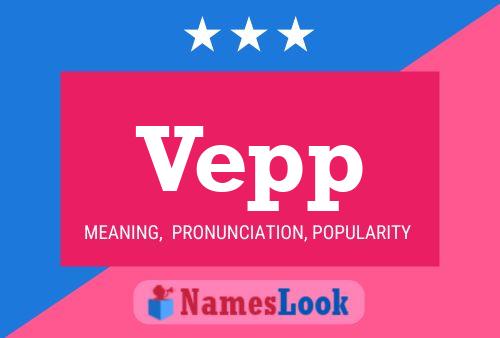 Vepp Name Poster