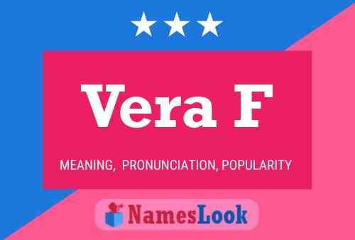 Vera F Name Poster