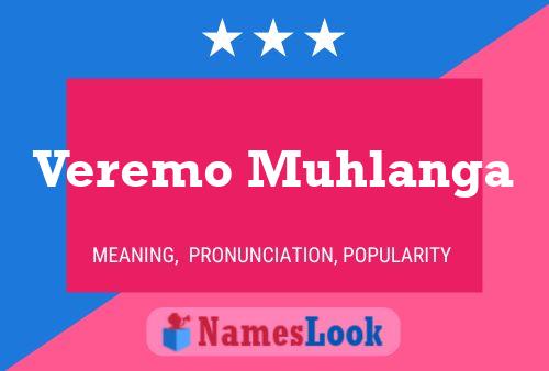 Veremo Muhlanga Name Poster