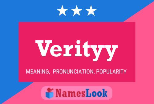 Verityy Name Poster