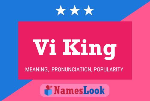 Vi King Name Poster