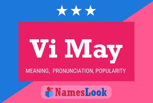 Vi May Name Poster