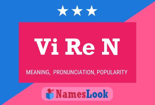 Vi Re N Name Poster