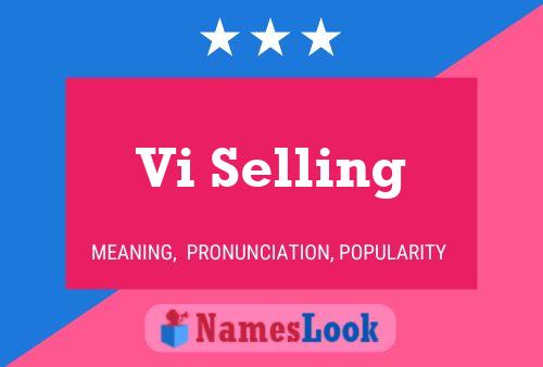 Vi Selling Name Poster