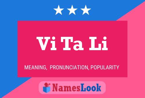 Vi Ta Li Name Poster