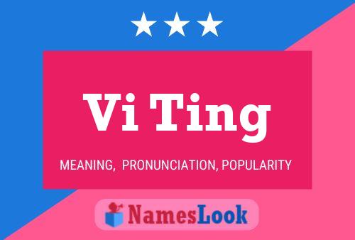 Vi Ting Name Poster