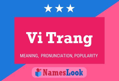 Vi Trang Name Poster