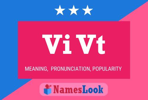 Vi Vt Name Poster