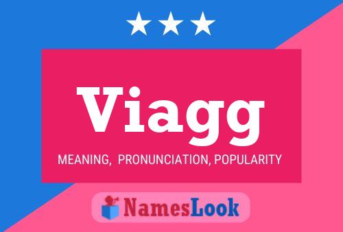 Viagg Name Poster