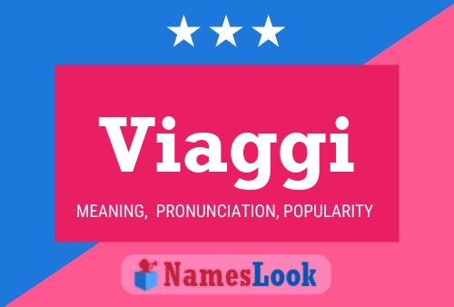 Viaggi Name Poster