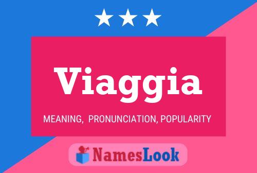 Viaggia Name Poster