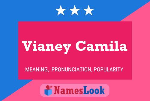 Vianey Camila Name Poster